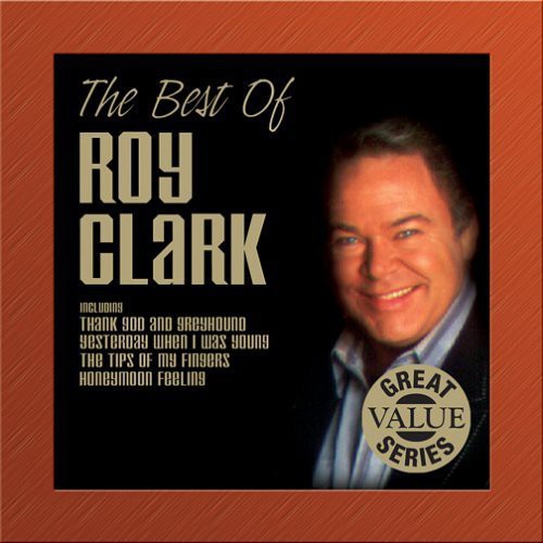 Roy Clark - The Best Of Roy Clark