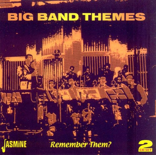 Big Band Themes: Remember Them/ Various - Big Band Themes-Remember Them?