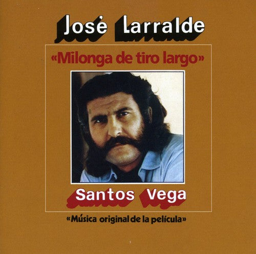 Jose Larralde - Milonga de Tiro Largo