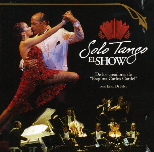 Erica Salvo Di - Solo Tango: El Show