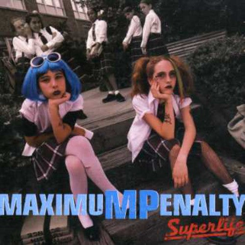 Maximum Penalty - Superlife