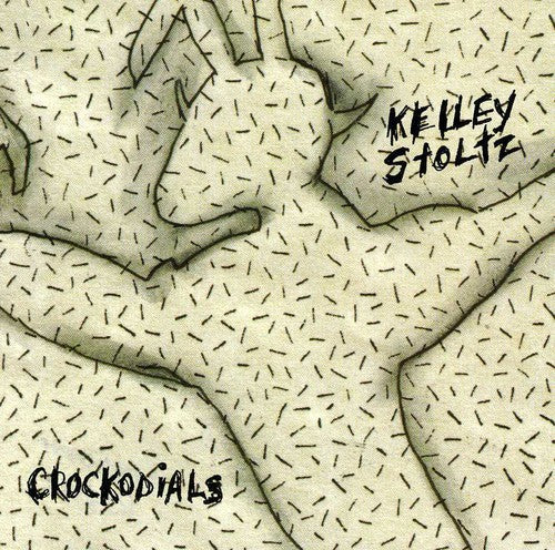 Kelley Stoltz - Crockodials