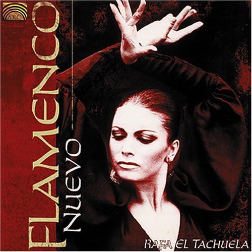 Rafa El Tachuela - Flamenco Nuevo