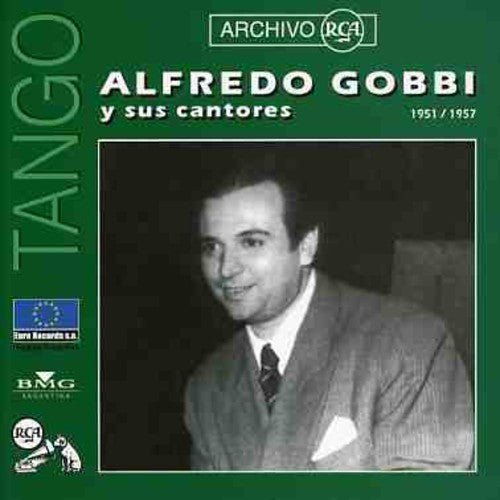 Alfredo Gobbi - Archivo RCA: 1951 / 1957