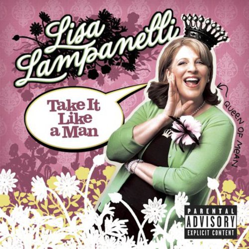 Lisa Lampanelli - Take It Like a Man