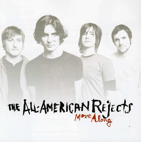 All-American Rejects - Move Along