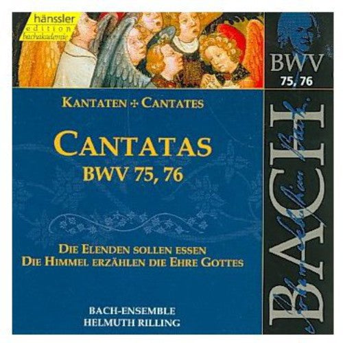 Bach/ Gachinger Kantorei/ Rilling - Sacred Cantatas BWV 75-76