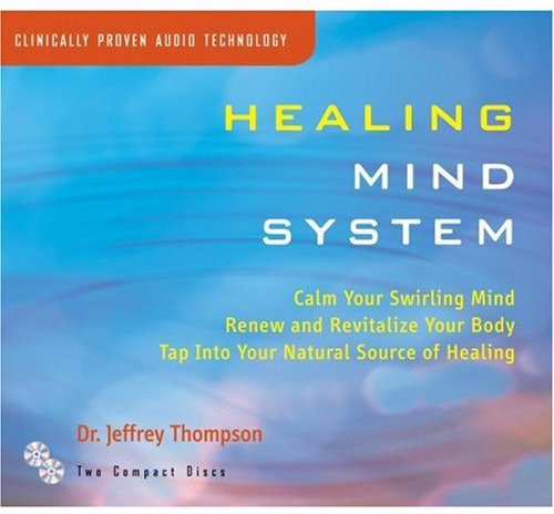 Jeffrey D. Thompson - Healing Mind System