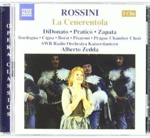 Rossini/ Didonato/ Pratico/ Zapata/ Zedda - Cenerentola: Cinderella