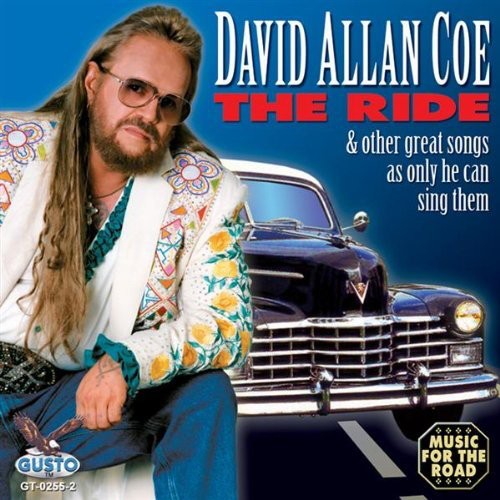 David Allan Coe - Ride