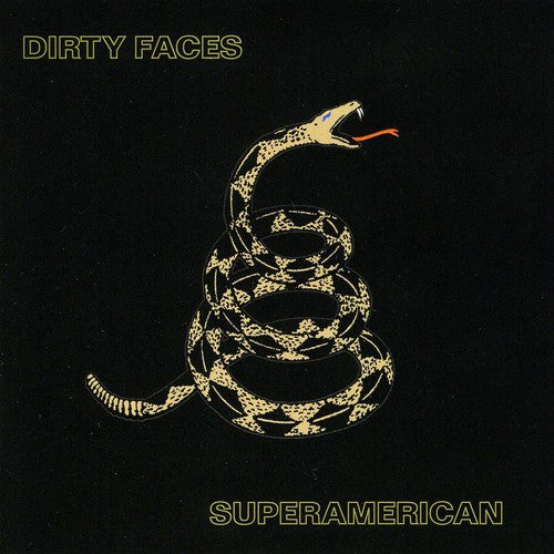 Dirty Faces - Superamerican