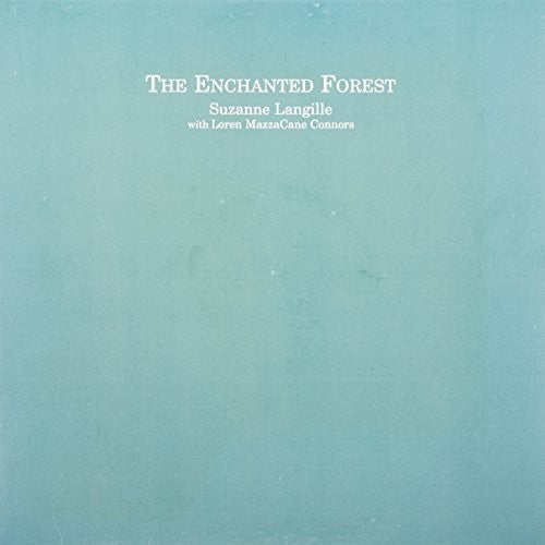 Suzanne Langille - Enchanted Forest