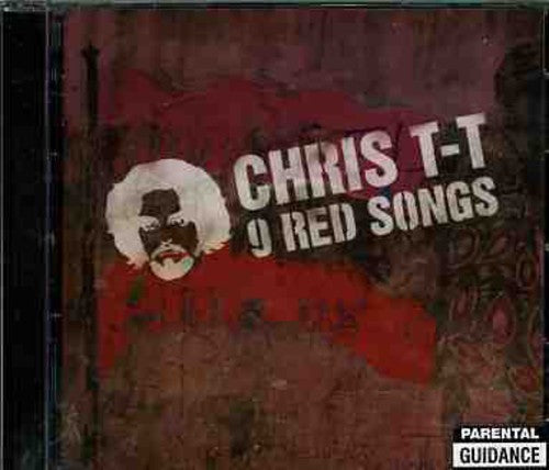 Chris T-T - 9 Red Songs