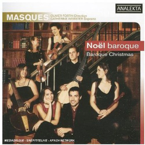 Fortin/ Masques Ensemble - Noel Baroque