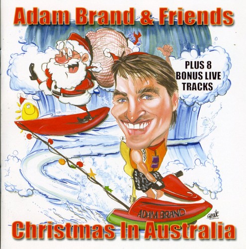 Adam Brand & Friends - Christmas in Australia