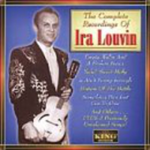 Ira Louvin - The Complete Recordings Of Ira Louvin