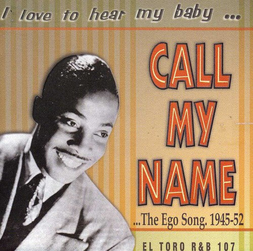 I Love to Hear My Baby Call My Name/ Various - I Love to Hear My Baby Call My Name / Various