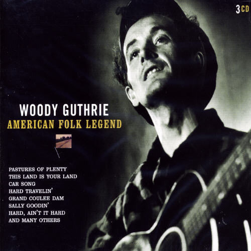 Woody Guthrie - American Folk Legend