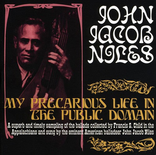 John Niles Jacob - My Precarious Life in the Public Domain