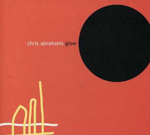 Chris Abrahams - Glow