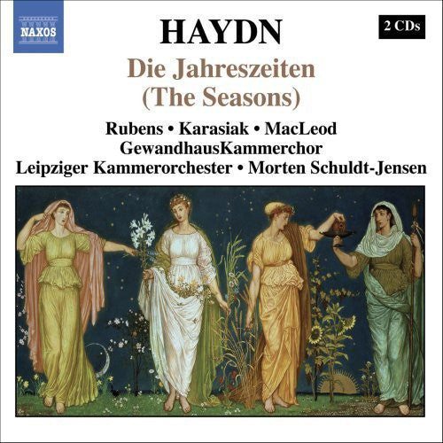 Haydn/ Rubens/ Gewandhaus Kammerchor/ Schuldt - Die Jahreszeite (The Seasons)