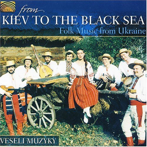 Vesely Muzyky - From Kiev to the Black Sea