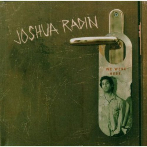 Joshua Radin - We Were Here