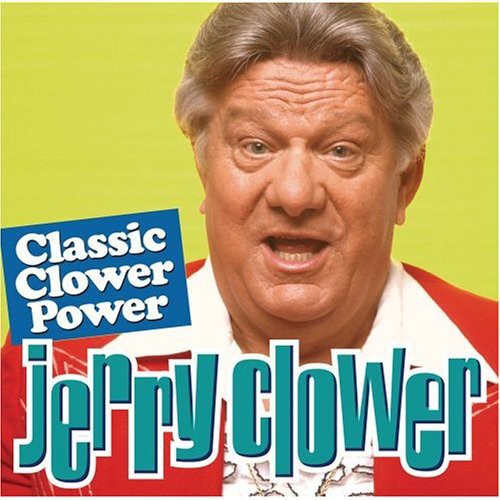 Jerry Clower - Classic Clower Power