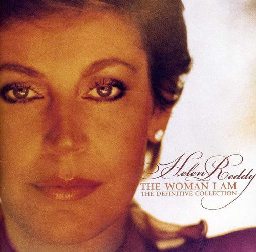 Helen Reddy - The Woman I Am: Definitive Collection