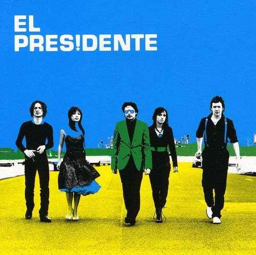 El Presidente - El Presidente