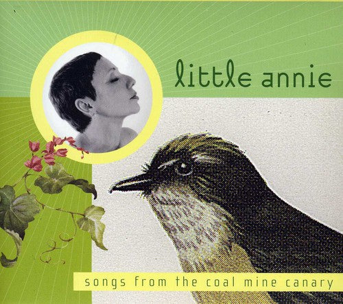 Little Annie - Songs from the Coalmine Canary