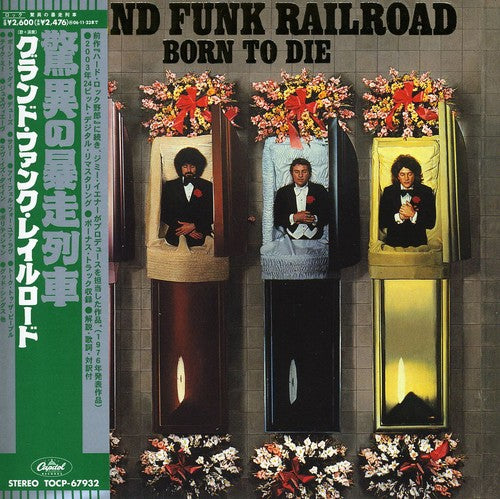 Grand Funk Railroad - Born to Die