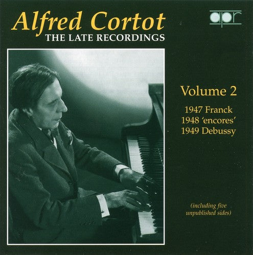 Alfred Cortot - Late Recordings 2