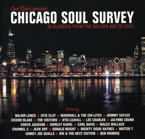 Chicago Soul Survey: 28 Classics From Golden/ Var - Chicago Soul Survey: 28 Classics From The Golden Age Of Soul