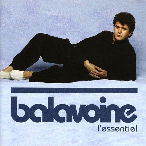 Daniel Balavoine - L'essentiel