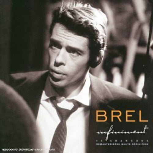 Jacques Brel - Infiniment