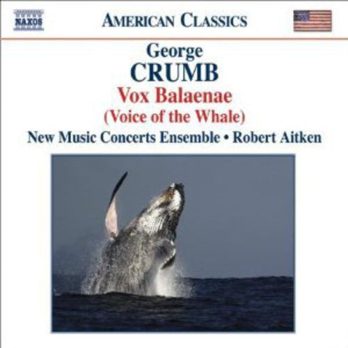 Crumb/ New Music Concerts Ensemble/ Aitken - Chamber Music