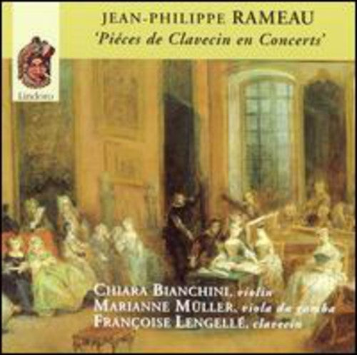 Rameau/ Banchini/ Muller/ Lengelle - Pieces de Clavecin en Concerts (Complete Books 1-5)