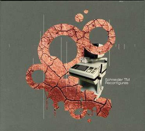 Schneider TM - Reconfigures [Digipak]