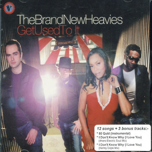 Brand New Heavies - Get Used to It