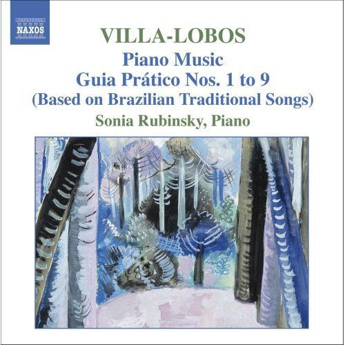 Villa-Lobos/ Rubinsky - Piano Music