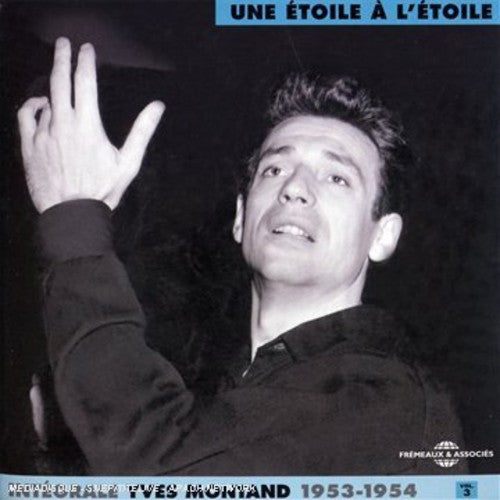 Yves Montand - Vol. 3-Complete Yves Montand-Une Etoile a L'etoile