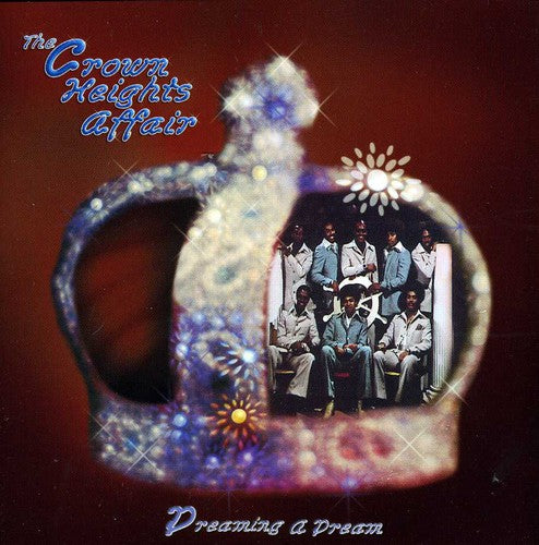 Crown Heights Affair - Dreaming a Dream