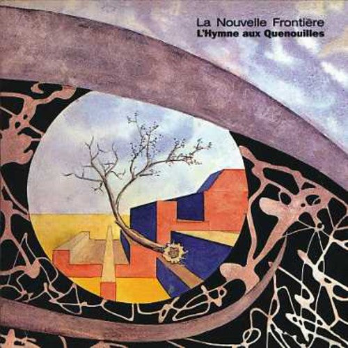 Nouvelle Frontier - L'hymne Aux Quenouilles