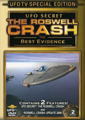 UFO Secret: The Roswell Crash - The Best Evidence