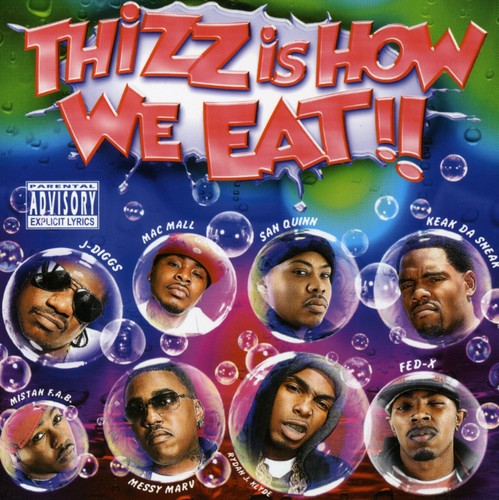 Various - Thizz Is How We Eat / Various