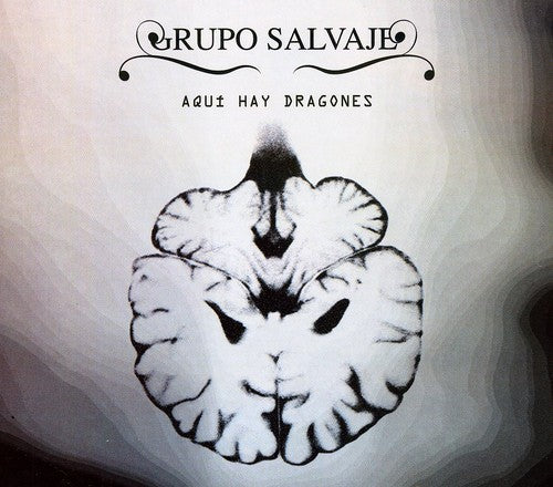 Grupo Salvaje - Aqui Hay Dragones