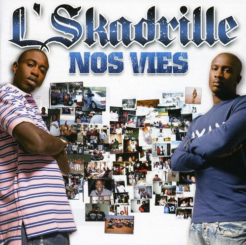 L Skadrille - Nos Vies (Special Edition)