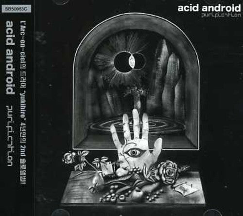 Acid Android - Purification