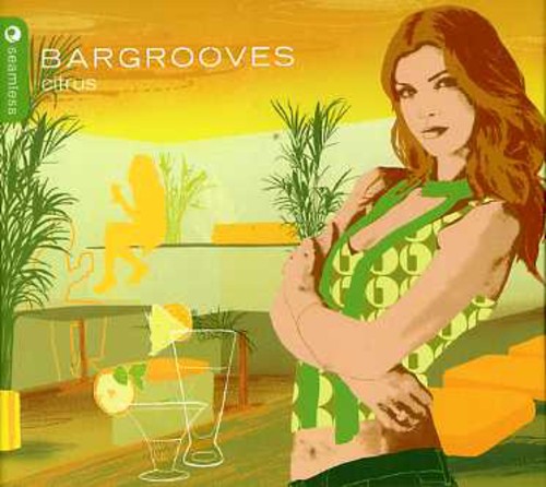 Bargrooves: Citrus/ Various - Citrus